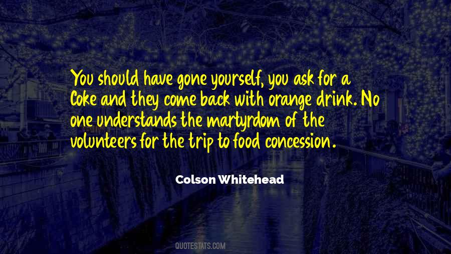 Colson Whitehead Quotes #86286