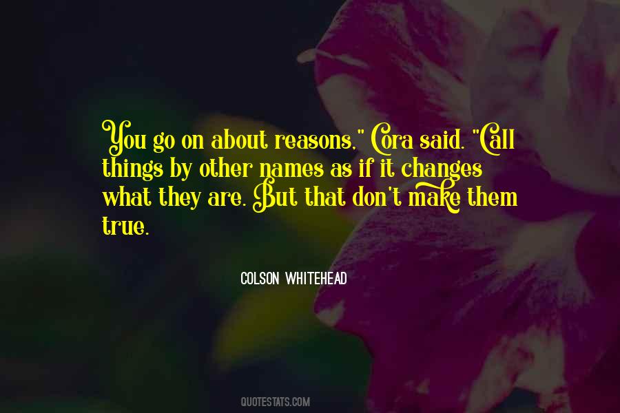 Colson Whitehead Quotes #978828