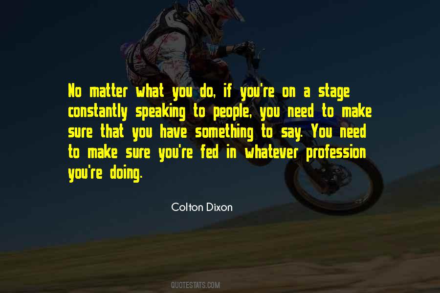 Colton Dixon Quotes #1021813