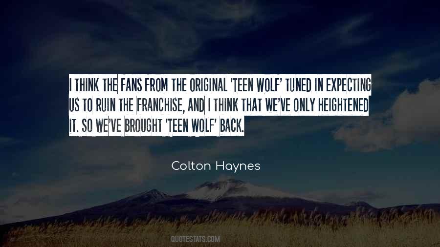 Colton Haynes Quotes #79965