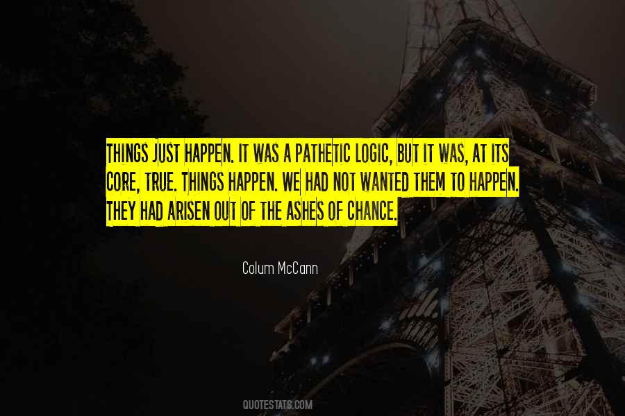 Colum McCann Quotes #1604403