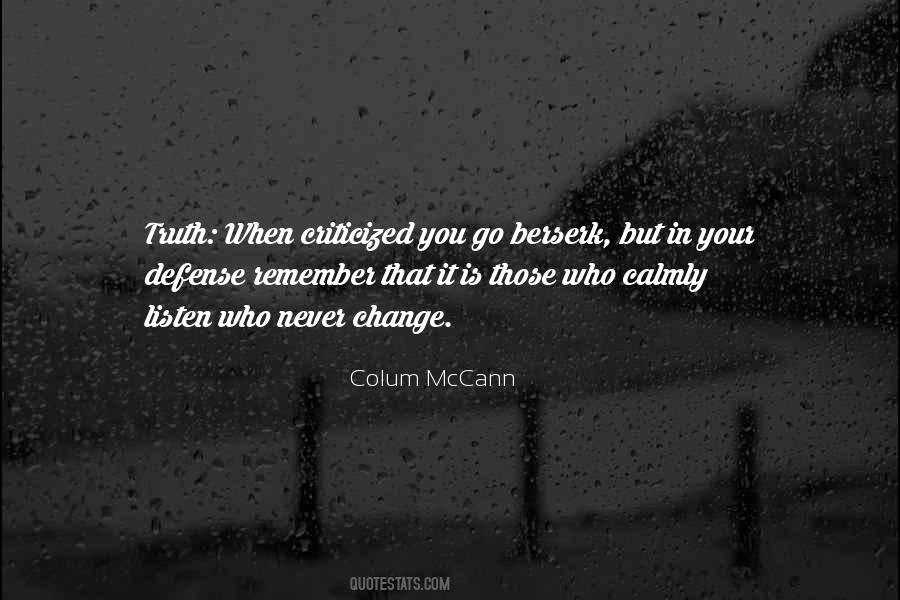 Colum McCann Quotes #1862702