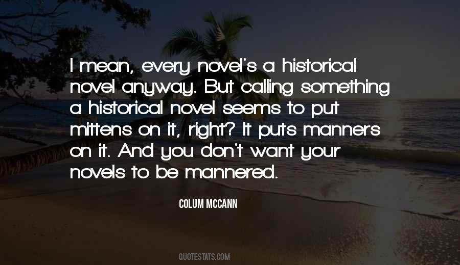 Colum McCann Quotes #1879470