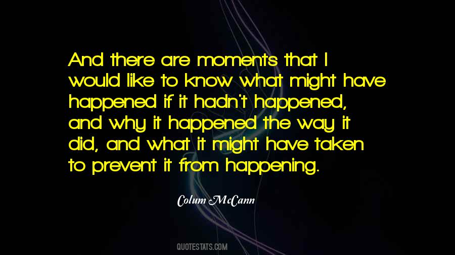 Colum McCann Quotes #477885