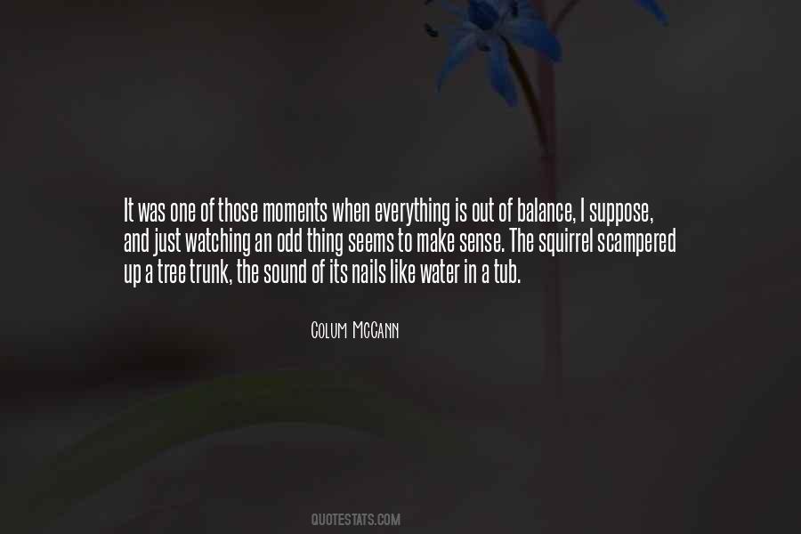 Colum McCann Quotes #617314