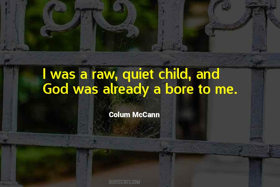 Colum McCann Quotes #906441