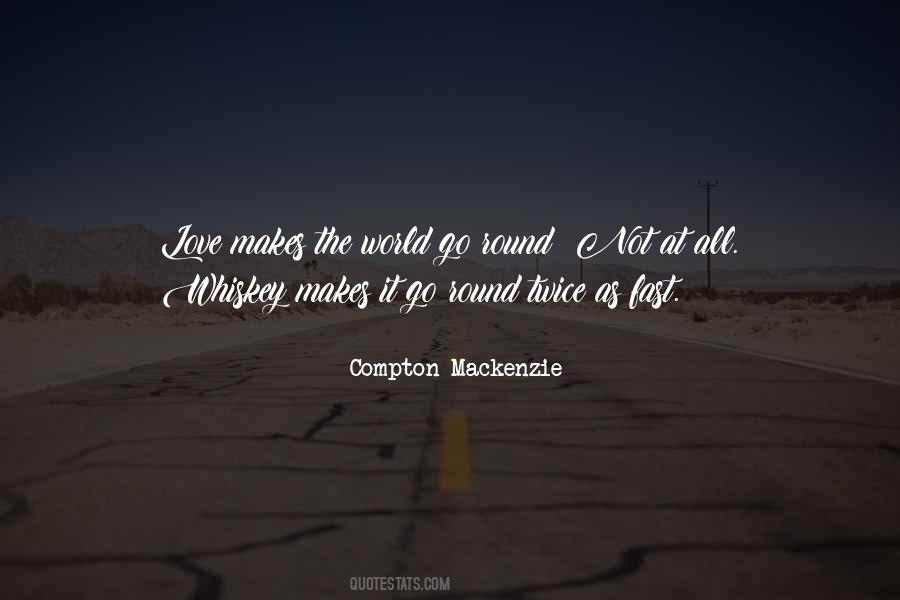 Compton Mackenzie Quotes #1247627