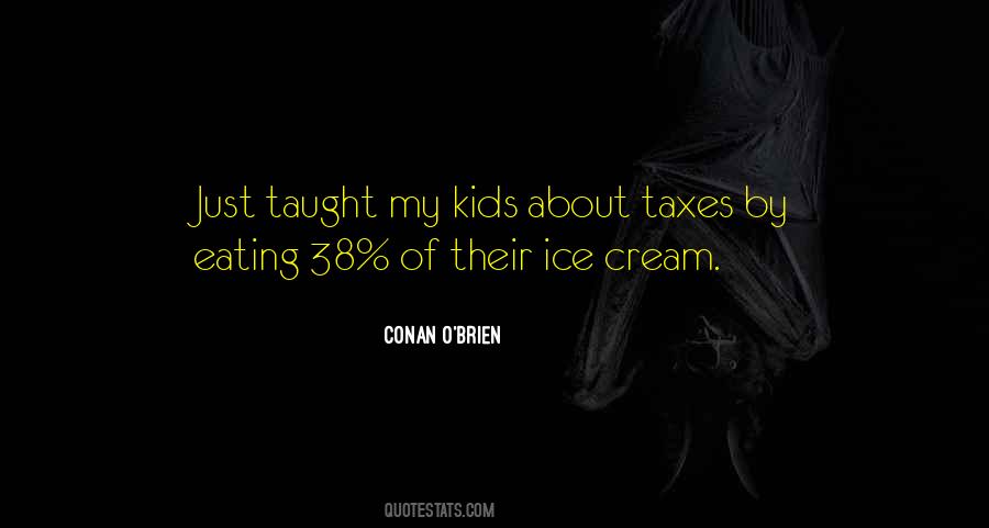 Conan O'Brien Quotes #1053582