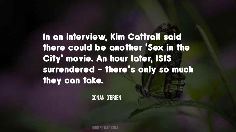 Conan O'Brien Quotes #1460477