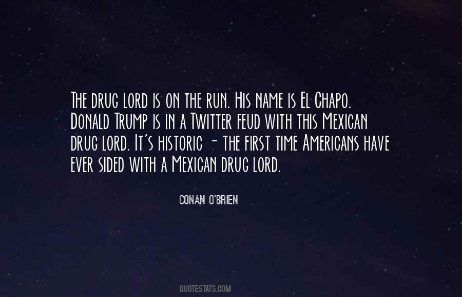 Conan O'Brien Quotes #1632949