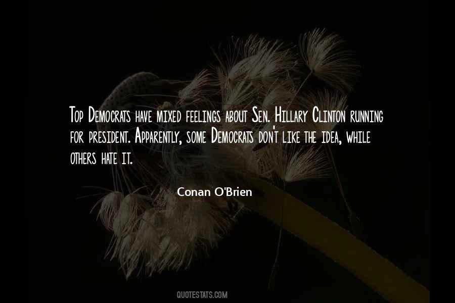 Conan O'Brien Quotes #1742797