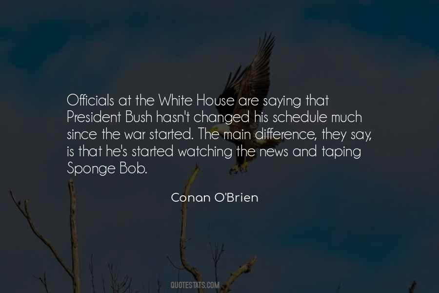 Conan O'Brien Quotes #1765039