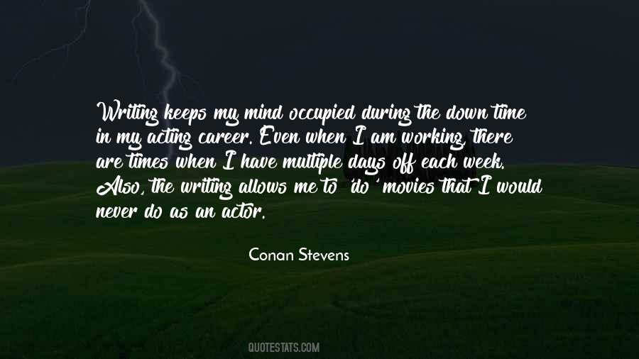 Conan Stevens Quotes #690630