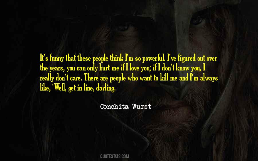 Conchita Wurst Quotes #1726198