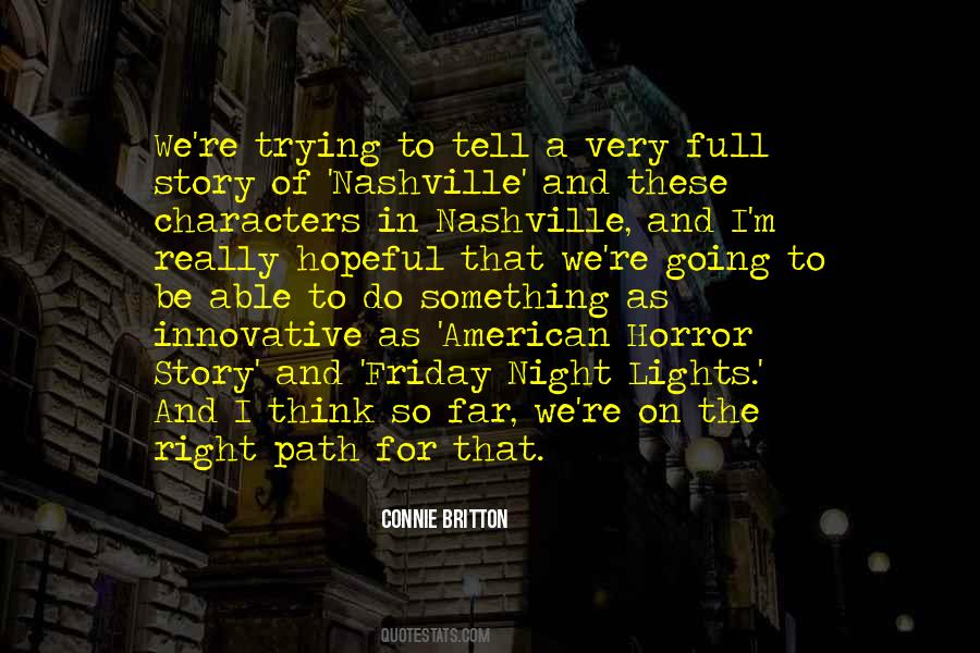 Connie Britton Quotes #1600139