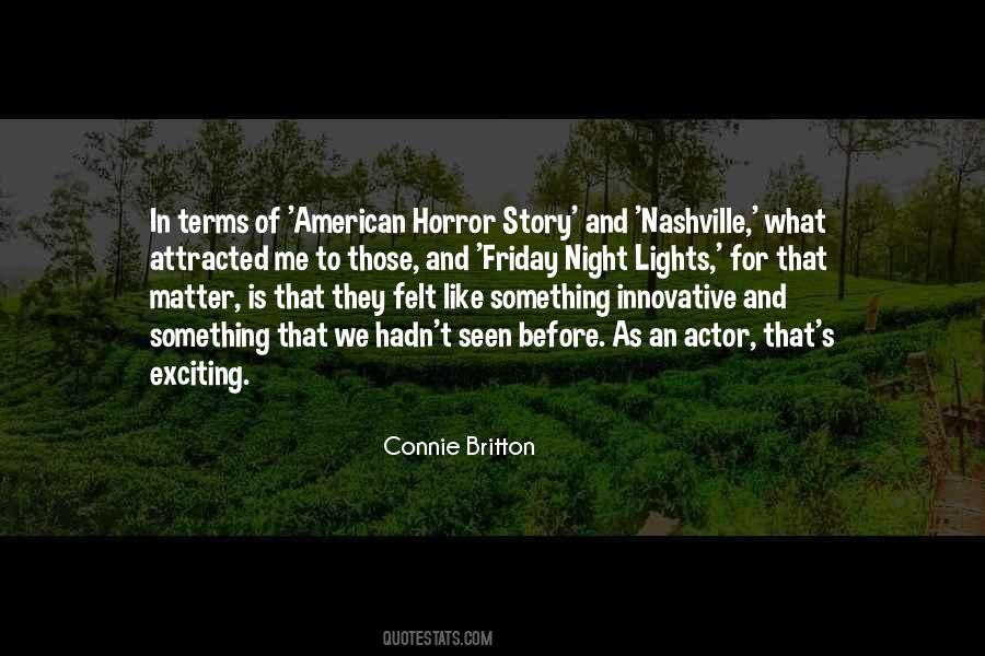 Connie Britton Quotes #443278