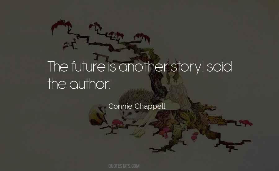 Connie Chappell Quotes #658086