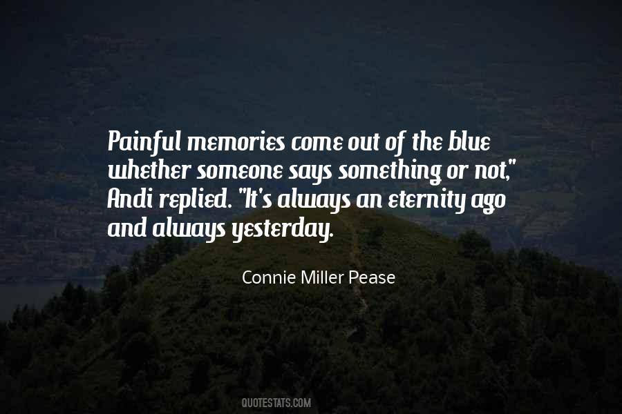 Connie Miller Pease Quotes #1005258 Connie Miller Pease Quotes #1005258