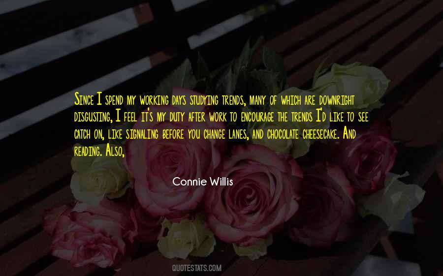 Connie Willis Quotes #1566142
