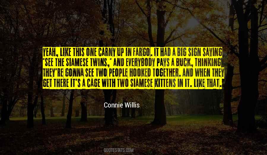 Connie Willis Quotes #77018