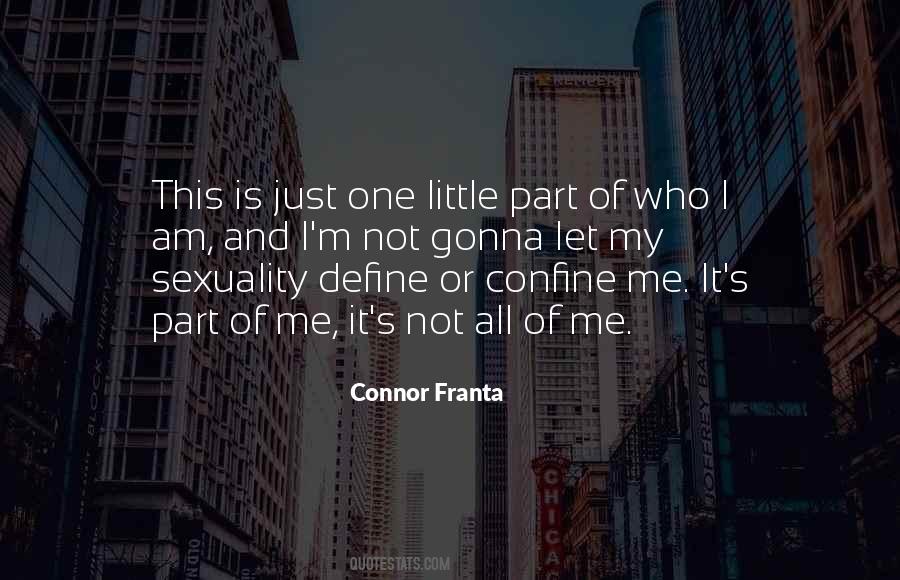 Connor Franta Quotes #283129