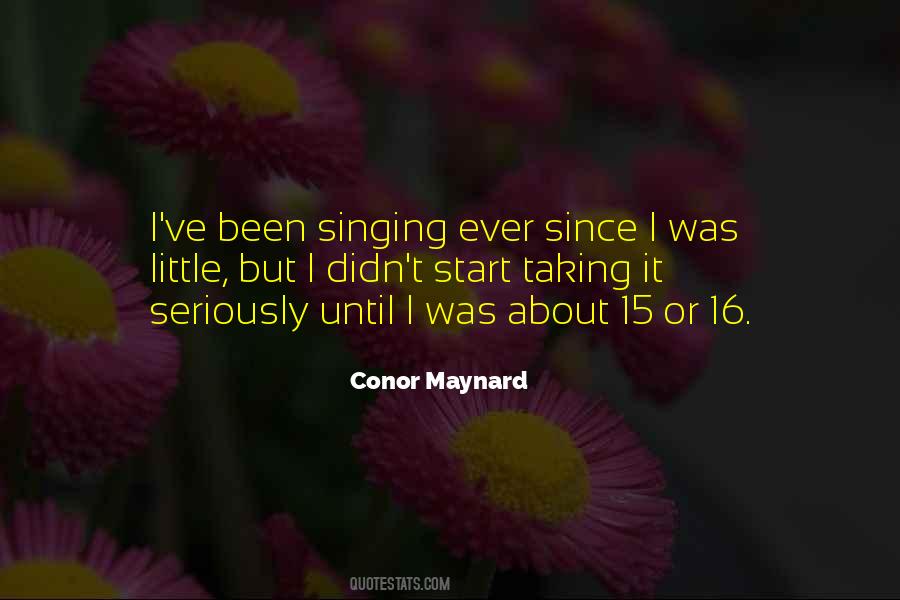 Conor Maynard Quotes #1800782