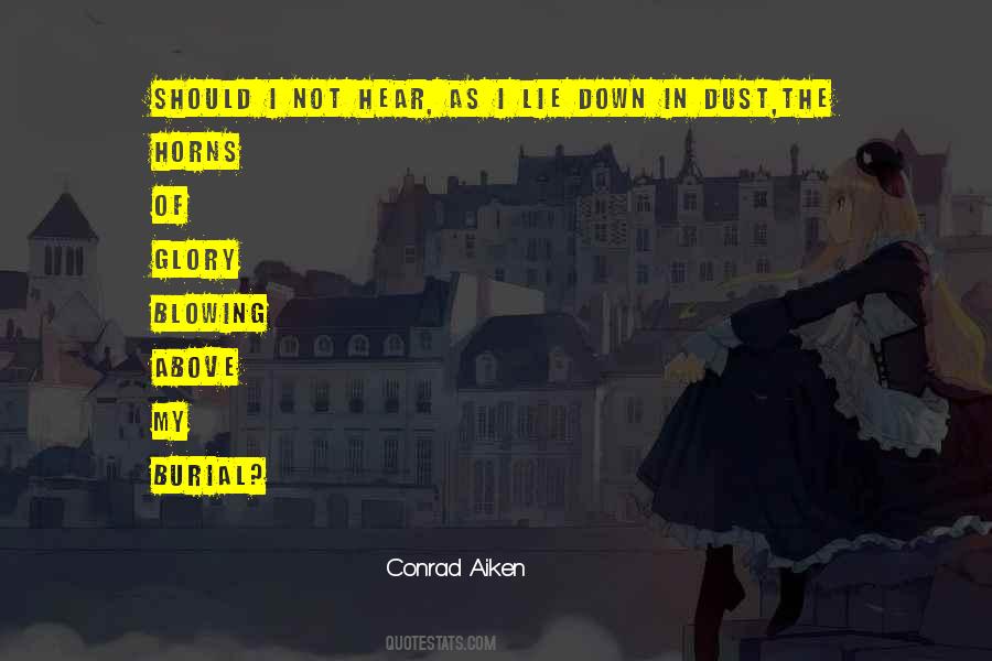 Conrad Aiken Quotes #1194667