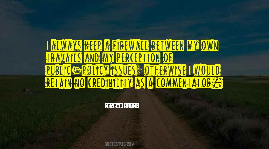 Conrad Black Quotes #1173784