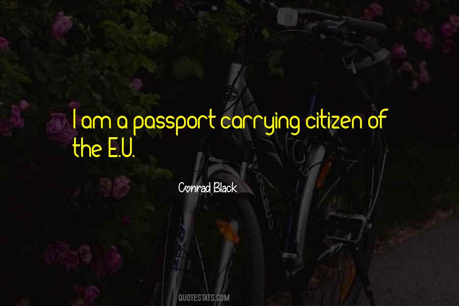Conrad Black Quotes #557722