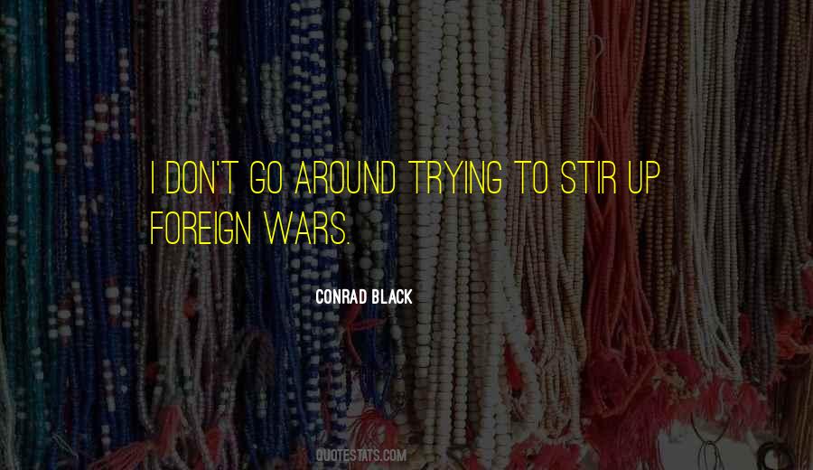Conrad Black Quotes #931454