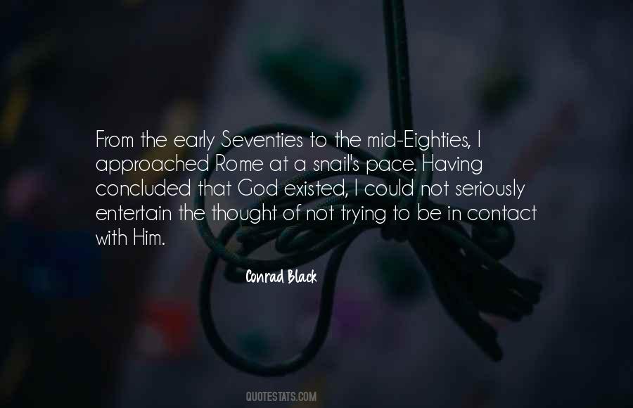 Conrad Black Quotes #985943