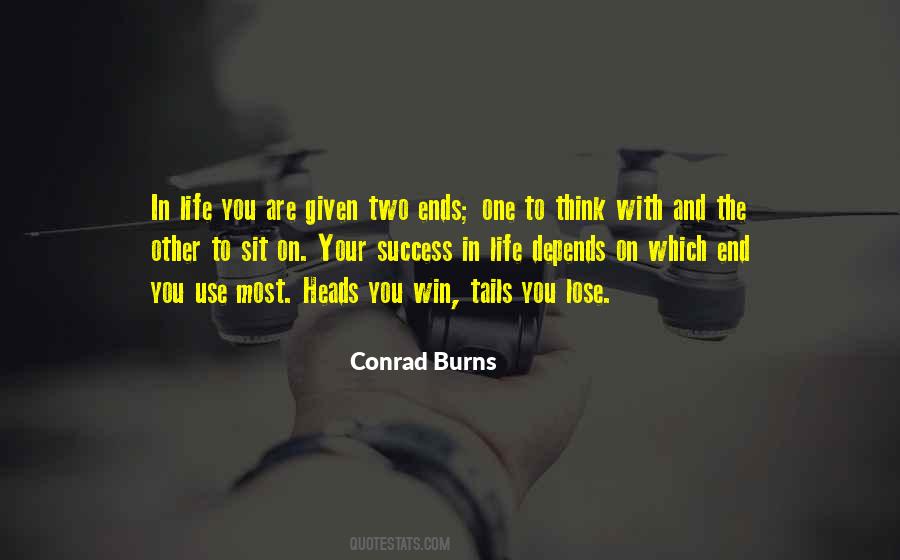 Conrad Burns Quotes #341203
