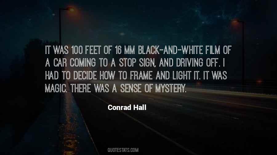 Conrad Hall Quotes #654198