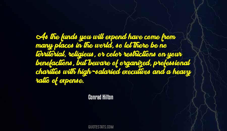 Conrad Hilton Quotes #446112