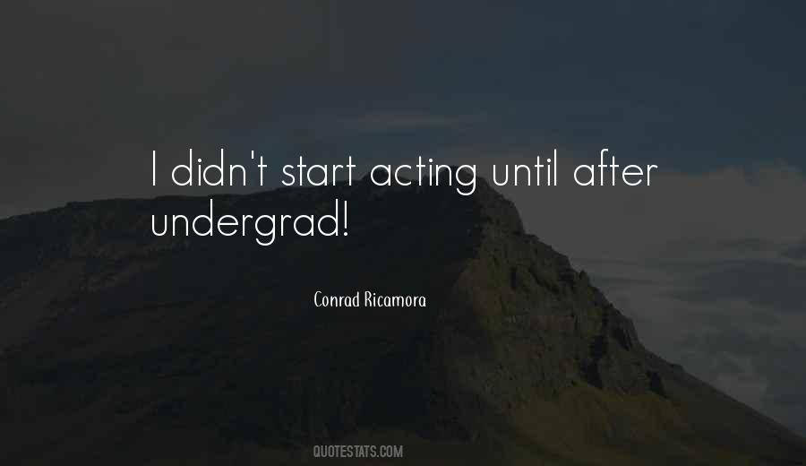 Conrad Ricamora Quotes #409502