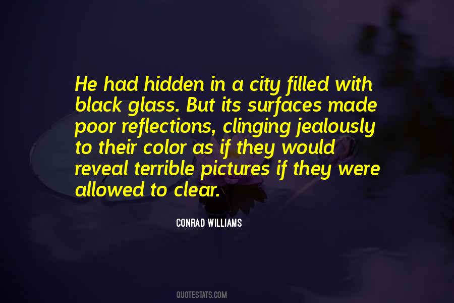 Conrad Williams Quotes #635894