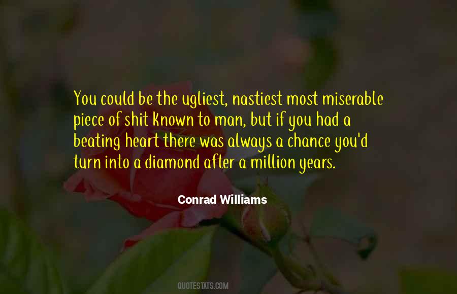 Conrad Williams Quotes #775902