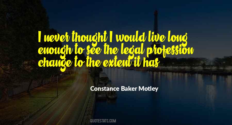 Constance Baker Motley Quotes #15566