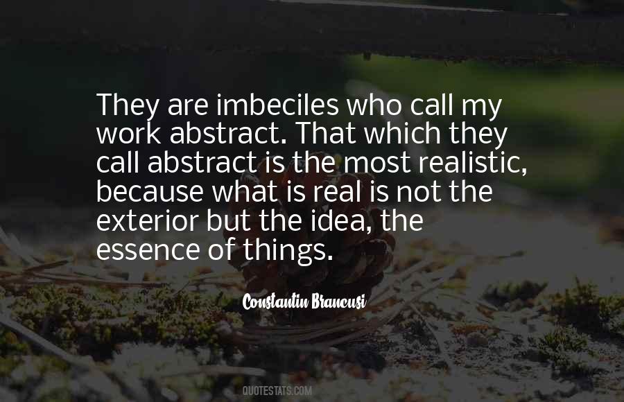 Constantin Brancusi Quotes #1870030