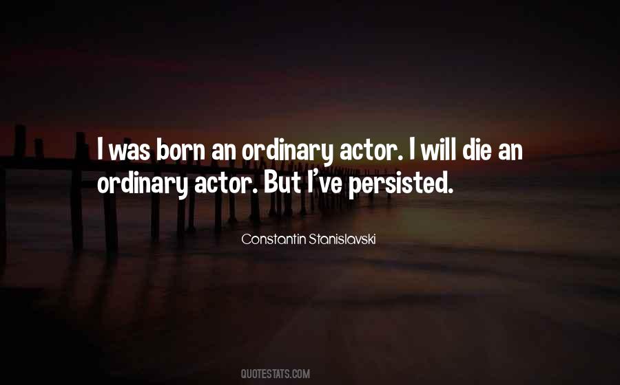 Constantin Stanislavski Quotes #1585839