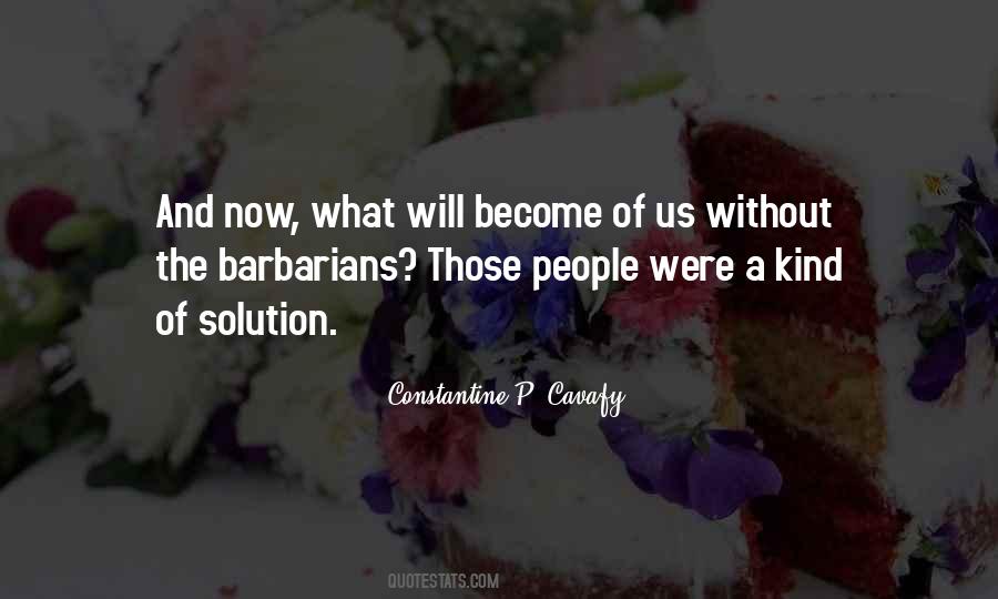 Constantine P. Cavafy Quotes #1396857