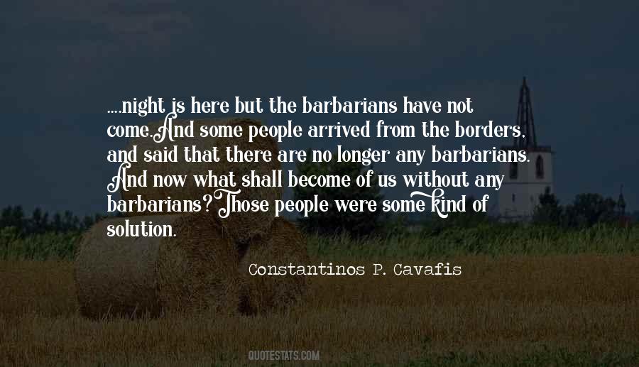 Constantinos P. Cavafis Quotes #543120