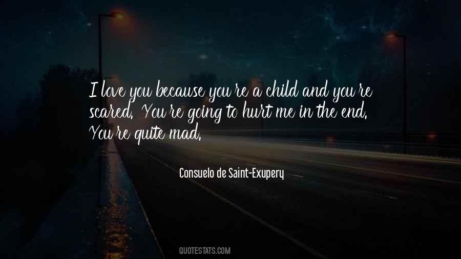 Consuelo De Saint-Exupery Quotes #1058684