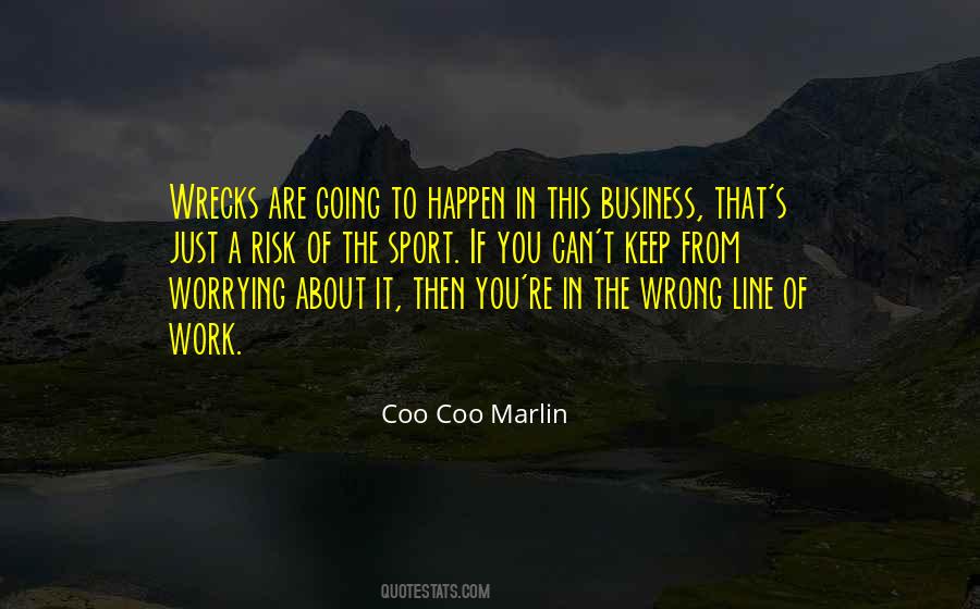 Coo Coo Marlin Quotes #1219269