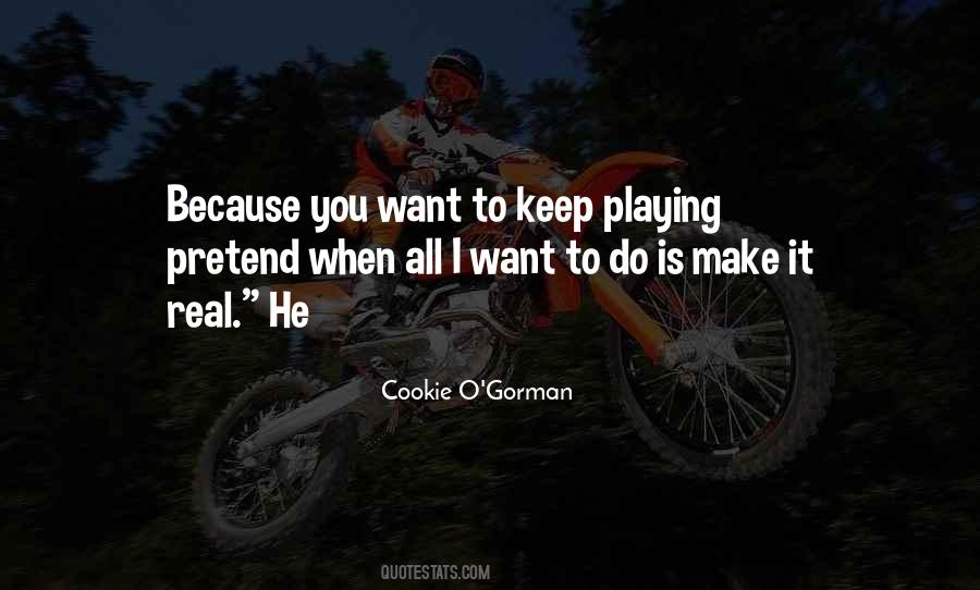 Cookie O'Gorman Quotes #1394136