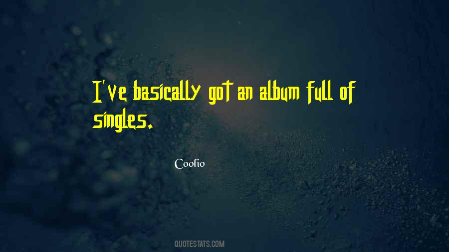 Coolio Quotes #1091848