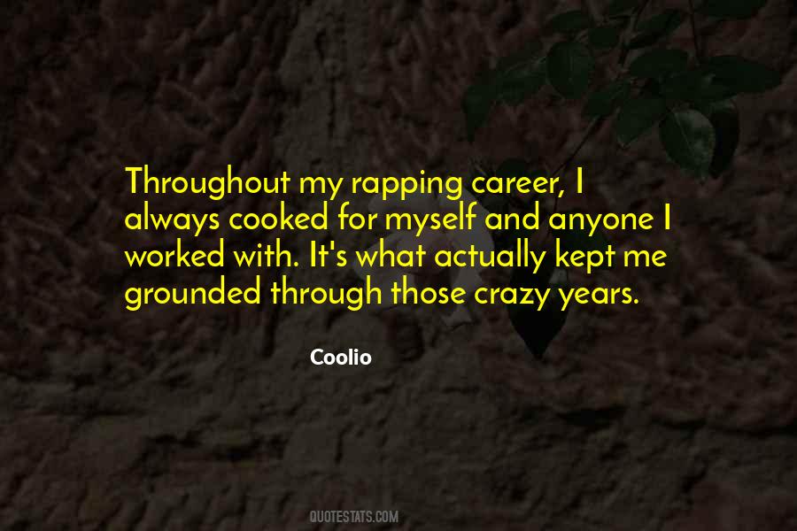 Coolio Quotes #1482660