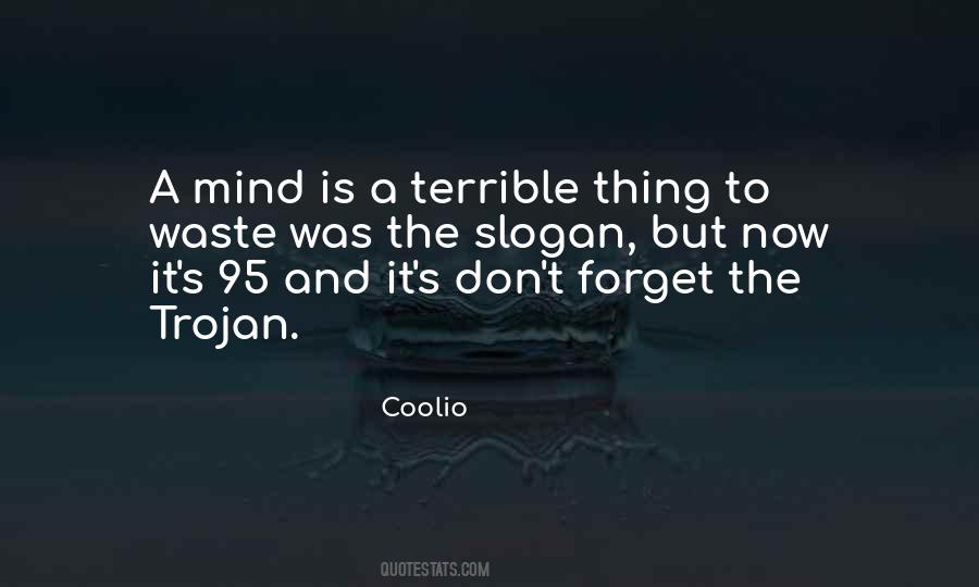 Coolio Quotes #1657445