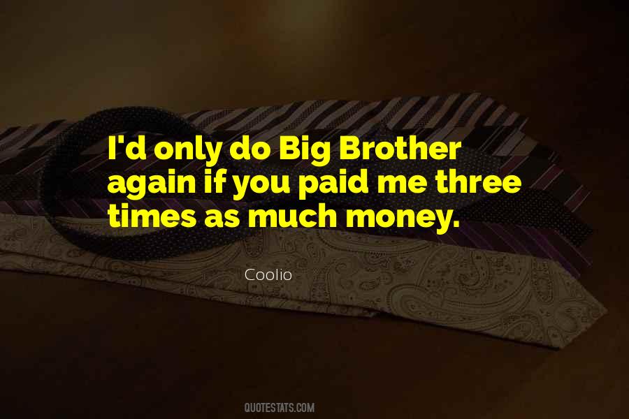 Coolio Quotes #1709740