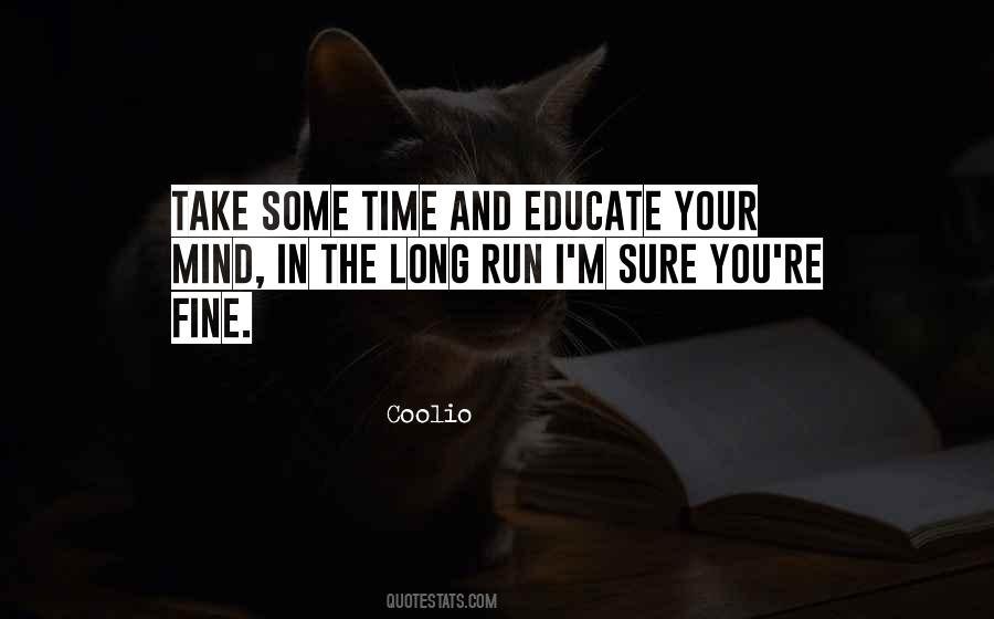 Coolio Quotes #1831721